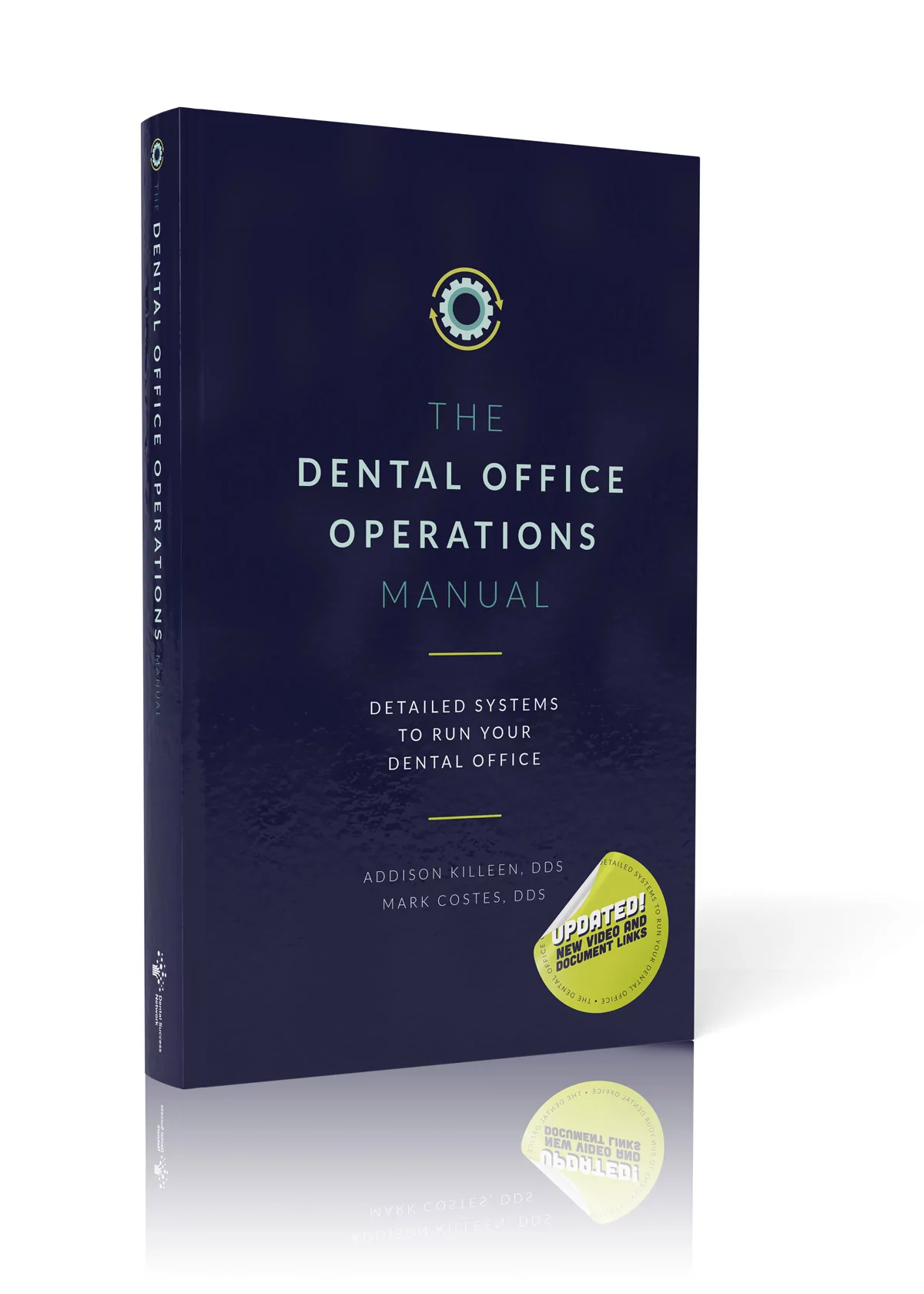 The Dental Office Operations Manual book